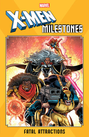 Couverture : X-Men Milestones: Fatal Attractions