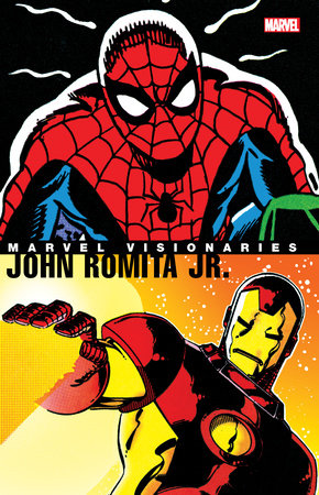 Couverture : Marvel Visionaries: John Romita Jr
