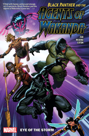 Couverture : Black Panther and the Agents of Wakanda, tome 1 : Eye of the Storm