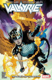 VALKYRIE: JANE FOSTER VOL. 1 - THE SACRED AND THE PROFANE