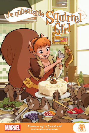 Couverture : Unbeatable Squirrel Girl: Powers of a Squirrel