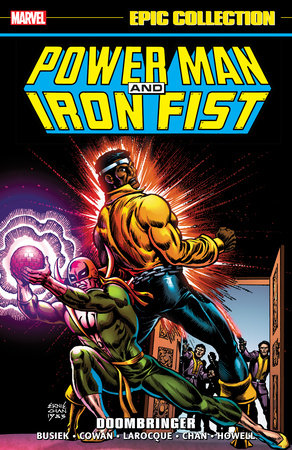 Couverture : Power Man and Iron Fist Epic Collection: Doombringer