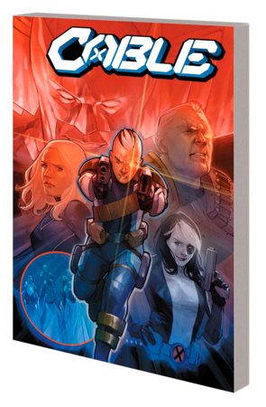 Couverture : Cable by Gerry Duggan, tome 2