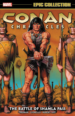Couverture : Conan Chronicles Epic Collection: the Battle of Shamla Pass