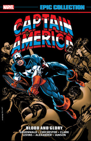 Couverture : Captain America Epic Collection: Blood and Glory