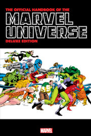 OFFICIAL HANDBOOK OF THE MARVEL UNIVERSE: DELUXE EDITION OMNIBUS 