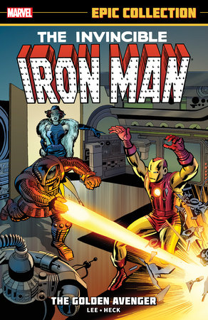 IRON MAN EPIC COLLECTION: THE GOLDEN AVENGER [NEW PRINTING, DM ONLY]