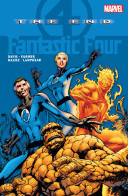 FANTASTIC FOUR: THE END [NEW PRINTING]