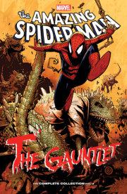 SPIDER-MAN: THE GAUNTLET - THE COMPLETE COLLECTION VOL. 2