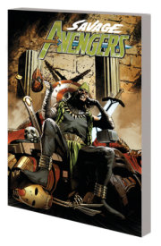 Savage Avengers Vol. 5: The Defilement Of All Things By The Cannibal-Sorcerer Kulan Gath 