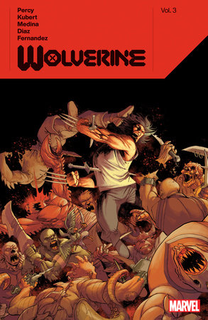 Couverture : Wolverine by Benjamin Percy, tome 3