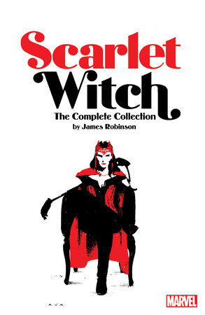 Scarlet Witch By James Robinson: The Complete Collection - (paperback) :  Target