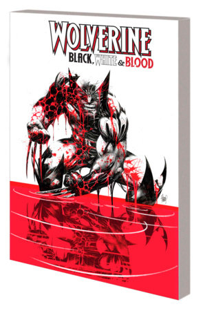 Couverture : Wolverine: Black, White and Blood