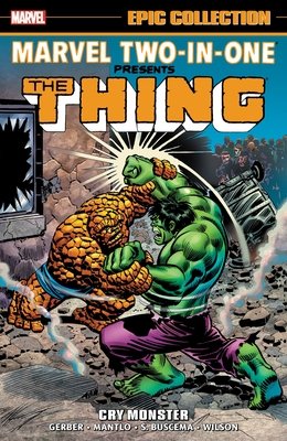 Couverture : Marvel Two-In-One Epic Collection: Cry Monster