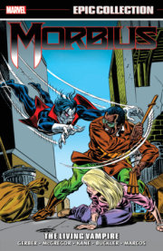 Morbius Epic Collection: The Living Vampire 