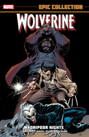 WOLVERINE EPIC COLLECTION: MADRIPOOR NIGHTS [NEW PRINTING] 