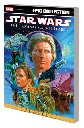 Couverture : Star Wars Legends Epic Collection: the Original Marvel Years, tome 5