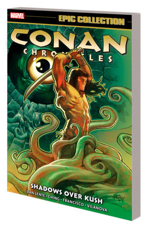 Couverture : Conan Chronicles Epic Collection: Shadows over Kush