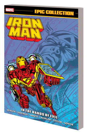 Couverture : Iron Man Epic Collection: in the Hands