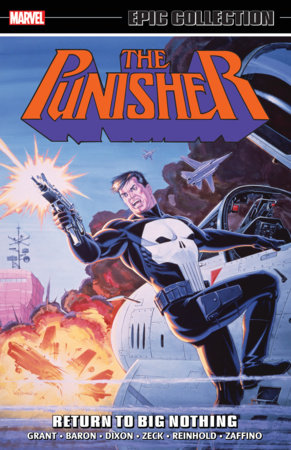 Couverture : Punisher Epic Collection: Return to Big Nothing