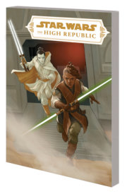 STAR WARS: THE HIGH REPUBLIC VOL. 2 - THE HEART OF DRENGIR 