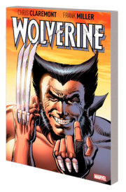 WOLVERINE BY CLAREMONT & MILLER: DELUXE EDITION 