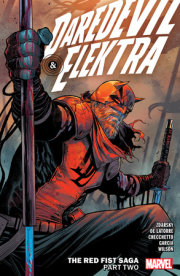 Daredevil & Elektra By Chip Zdarsky Vol. 2: The Red Fist Saga Part Two 
