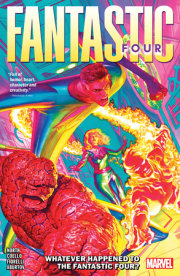 Fantastic Four By Ryan North Vol. 1: Whatever Happened To The Fantastic Four? 