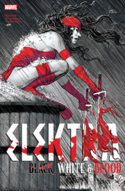 ELEKTRA: BLACK, WHITE & BLOOD 