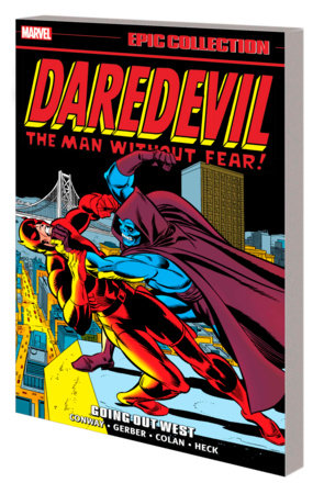 Couverture : Daredevil Epic Collection: Going Out West