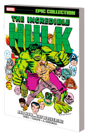 Couverture : Incredible Hulk Epic Collection: and Now... the Wolverine