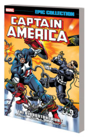 CAPTAIN AMERICA EPIC COLLECTION: THE BLOODSTONE HUNT [NEW PRINTING]