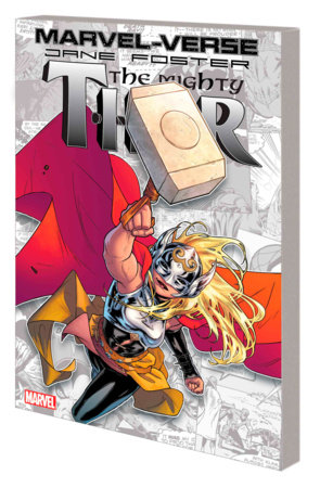 MARVEL-VERSE: JANE FOSTER, THE MIGHTY THOR