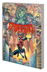 SPIDER-GIRL: THE COMPLETE COLLECTION VOL. 4 