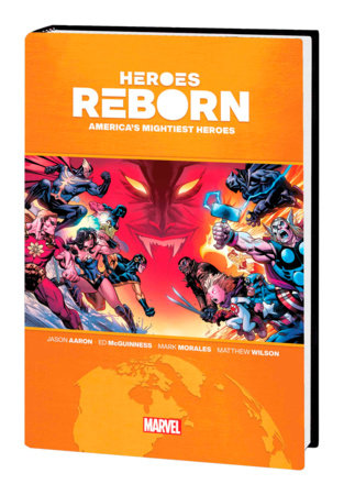 Couverture : Heroes Reborn: America's Mighties Heroes Omnibus