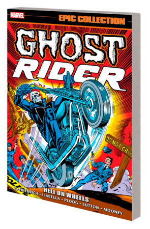 Couverture : Ghost Rider Epic Collection: Hell on Wheels