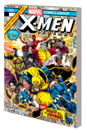X-MEN LEGENDS: PAST MEETS FUTURE