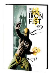 IMMORTAL IRON FIST & THE IMMORTAL WEAPONS OMNIBUS