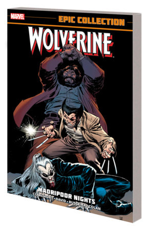 Couverture : Wolverine Epic Collection: Madripoor Nights