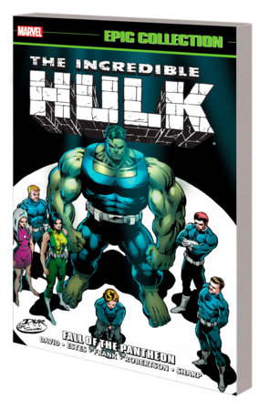 Couverture : Incredible Hulk Epic Collection: Fall of the Pantheon