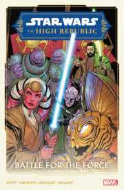 STAR WARS: THE HIGH REPUBLIC PHASE II VOL. 2 - BATTLE FOR THE FORCE 