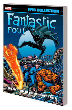 Couverture : Fantastic Four Epic Collection: the Mystery of the Black Panther