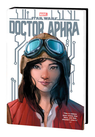 STAR WARS: DOCTOR APHRA OMNIBUS VOL. 1 [NEW PRINTING, DM ONLY]