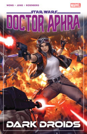 STAR WARS: DOCTOR APHRA VOL. 7 - DARK DROIDS 