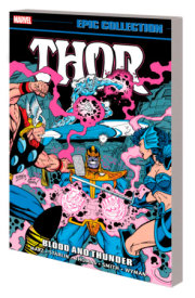 Thor Epic Collection: Blood And Thunder 
