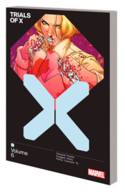 Trials Of X Vol. 6 