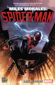 Miles Morales: Spider-Man By Cody Ziglar Vol. 1 - Trial By Spider 