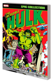 INCREDIBLE HULK EPIC COLLECTION: THE CURING OF DR. BANNER 