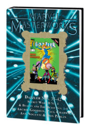 Marvel Masterworks: Dazzler Vol. 4 [DM Only] 
