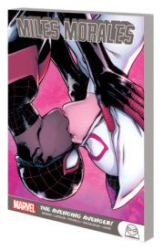 MILES MORALES: THE AVENGING AVENGER! 